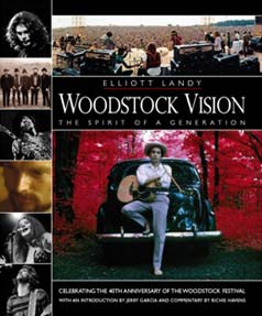 Elliot Landy - Woodstock Vision