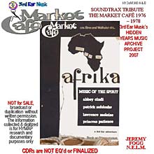 3rd Ear’s Market Café - Afrika Poster 1977 - Front CDR 3eM 900 A B Sleeve
002A Photo 01B and Caption – 3rd Ear’s Market Café Logo designed by Brenda Bishop 1977